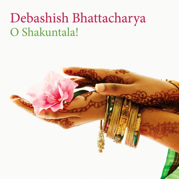 O Shakuntala O Shakuntala