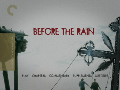 Before the Rain Before the Rain