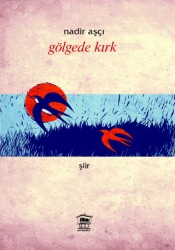 nadir-asci-golgede-kirk